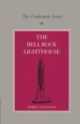 The Craftsman Series: The Bell Rock Lighthouse - Book