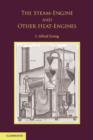 The Steam-Engine and Other Heat-Engines - Book