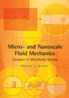 Micro- and Nanoscale Fluid Mechanics : Transport in Microfluidic Devices - Book