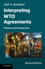 Interpreting WTO Agreements : Problems and Perspectives - Book