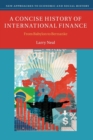 A Concise History of International Finance : From Babylon to Bernanke - Book