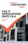 Cambridge Checkpoints VCE IT Applications Units 3 and 4 2014 and Quiz Me More - Book