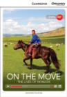 On the Move: The Lives of Nomads Low Intermediate Book with Online Access - Book