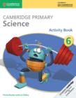 Cambridge Primary Science Activity Book 6 - Book