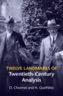 Twelve Landmarks of Twentieth-Century Analysis - Book