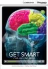 Get Smart: Our Amazing Brain Intermediate Book with Online Access - Book