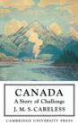 Canada : A Story of Challenge - Book