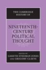 The Cambridge History of Nineteenth-Century Political Thought - Book
