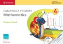 Cambridge Primary Mathematics Stage 4 Games Book with CD-ROM - Book