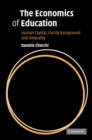 Economics of Education : Human Capital, Family Background and Inequality - eBook