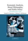 Economic Analysis, Moral Philosophy and Public Policy - eBook