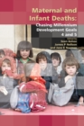 Maternal and Infant Deaths : Chasing Millennium Development Goals 4 and 5 - eBook