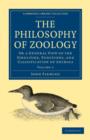 The Philosophy of Zoology 2 Volume Paperback Set : Or a General View of the Structure, Functions, and Classification of Animals - Book