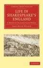 Life in Shakespeare's England : A Book of Elizabethan Prose - Book