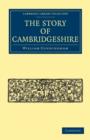 The Story of Cambridgeshire - Book