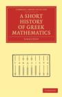 A Short History of Greek Mathematics - Book