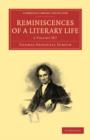 Reminiscences of a Literary Life 2 Volume Set 2 Volume Paperback Set - Book