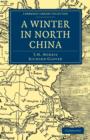 A Winter in North China - Book