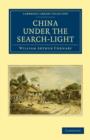China Under the Search-Light - Book