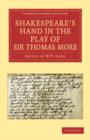 Shakespeare’s Hand in the Play of Sir Thomas More - Book