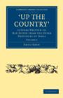 Up the Country : Letters Written to her Sister from the Upper Provinces of India - Book