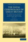 The Naval Chronology of Great Britain : Or, An Historical Account of Naval and Maritime Events from 1803 to 1816 - Book