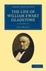 The Life of William Ewart Gladstone 3 Volume Set - Book