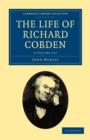 The Life of Richard Cobden 2 Volume Set - Book