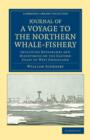 Journal of a Voyage to the Northern Whale-Fishery : Including Researches and Discoveries on the Eastern Coast of West Greenland, Made in the Summer of 1822, in the Ship Baffin of Liverpool - Book