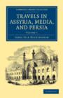Travels in Assyria, Media, and Persia - Book