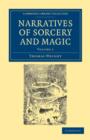 Narratives of Sorcery and Magic : From the Most Authentic Sources - Book