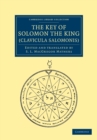 The Key of Solomon the King (Clavicula Salomonis) - Book