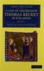 Thomas Saga Erkibyskups 2 Volume Set : A Life of Archbishop Thomas Becket in Icelandic - Book