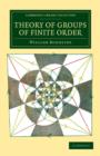 Theory of Groups of Finite Order - Book