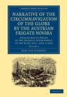 Narrative of the Circumnavigation of the Globe by the Austrian Frigate Novara: Volume 2 : Undertaken by Order of the Imperial Government, in the Years 1857, 1858, and 1859 - Book