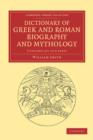 Dictionary of Greek and Roman Biography and Mythology 3 Volume Set in 6 Pieces - Book