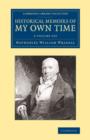 Historical Memoirs of my Own Time 2 Volume Set - Book