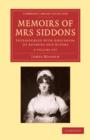 Memoirs of Mrs Siddons 2 Volume Set : Interspersed with Anecdotes of Authors and Actors - Book