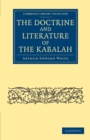The Doctrine and Literature of the Kabalah - Book