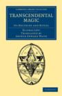 Transcendental Magic : Its Doctrine and Ritual - Book