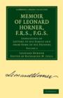 Memoir of Leonard Horner, F.R.S., F.G.S. : Consisting of Letters to his Family and from Some of his Friends - Book