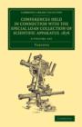 Conferences Held in Connection with the Special Loan Collection of Scientific Apparatus, 1876 2 Volume Set - Book