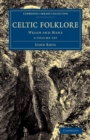 Celtic Folklore 2 Volume Set : Welsh and Manx - Book