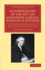 Autobiography of the Rev. Dr Alexander Carlyle, Minister of Inveresk : Containing Memorials of the Men and Events of his Time - Book