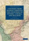 A Journey from Madras through the Countries of Mysore, Canara, and Malabar - Book
