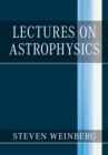 Lectures on Astrophysics - eBook