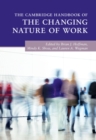 Cambridge Handbook of the Changing Nature of Work - eBook