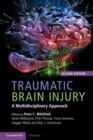 Traumatic Brain Injury : A Multidisciplinary Approach - eBook