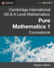 Cambridge International AS & A Level Mathematics: Pure Mathematics 1 Coursebook Digital Edition - eBook