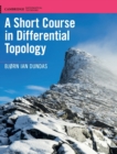 A Short Course in Differential Topology - Book